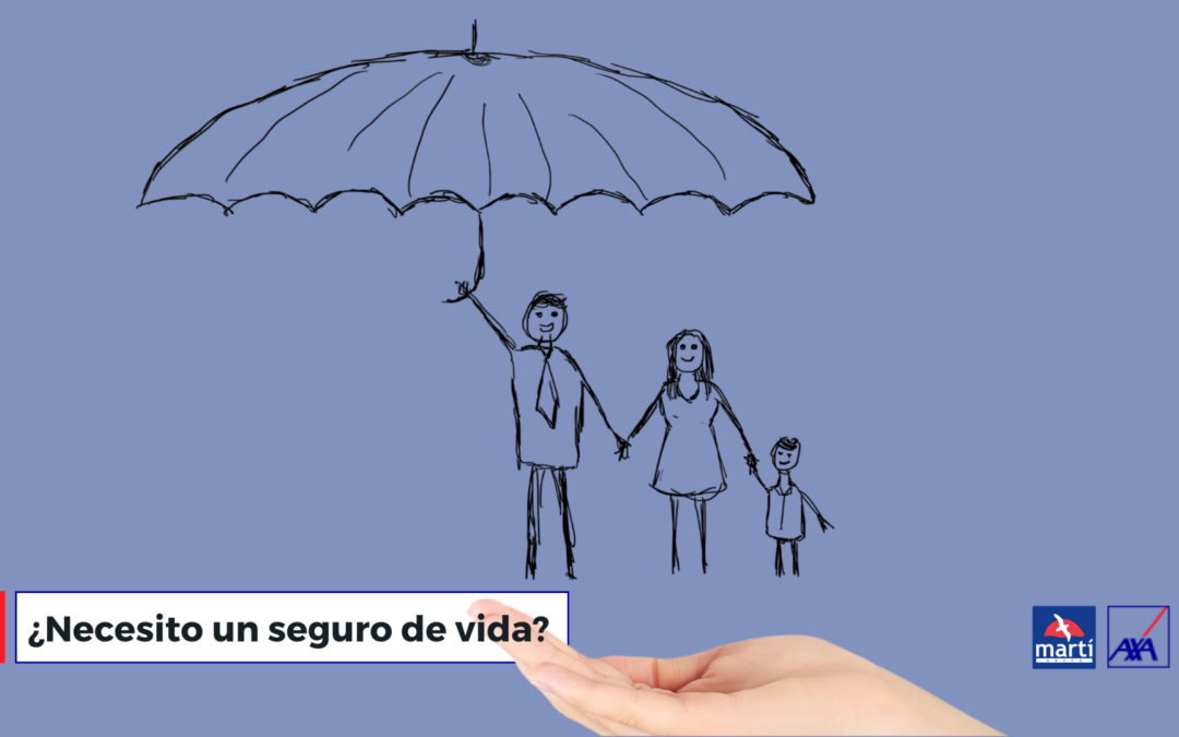 ¿Necesito un seguro vida?