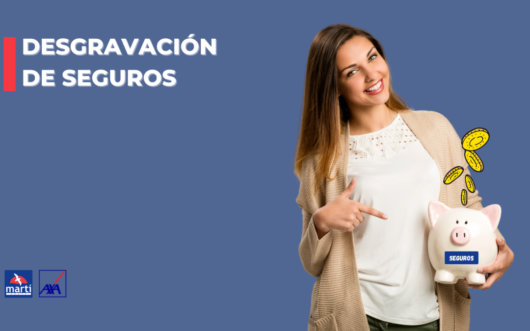 Desgravación de Seguros